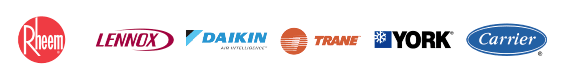 Rheem, Lennox, Daikin, Trane, York, Carrier